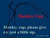 Monkey Cup